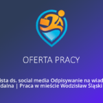 Praca Pszczyna – Specjalista ds. social media Odpisywanie na wiadomości Praca Zdalna